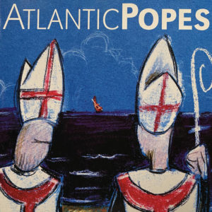 Atlantic-Popes-1st Album-Cover